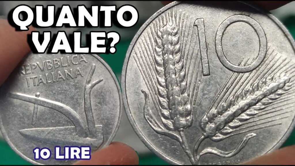 Hai le 10 lire con la spiga? Ecco quanto possono valere oggi